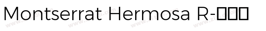 Montserrat Hermosa R字体转换